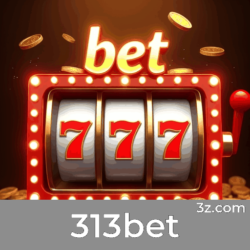 313bet: Cassino Premiado com Segurança e Diversão 313bet: Cassino Premiado com Segurança e Diversão